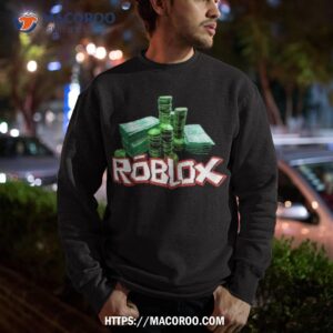 robux roblox shirt sweatshirt