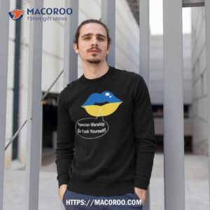 russian warship go fuck yourself shirt sweatshirt 1