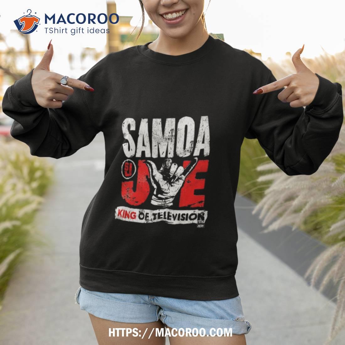 Samoa Joe King Of Television Shirt Samoa Joe King Of Television Shirt