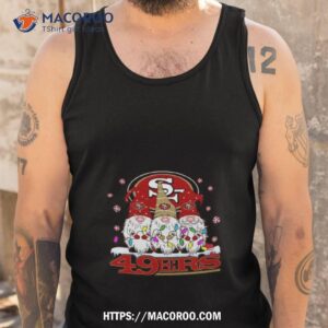 san francisco 49ers football gnomes christmas 2023 shirt tank top