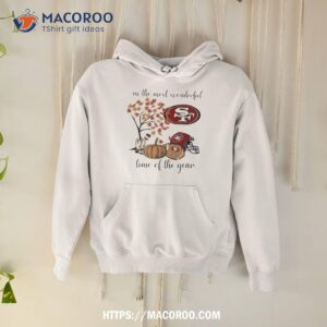 San Francisco 49ers In The Most Wonderful Time Of The Year 2023 Shirt