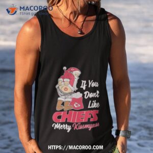 santa butt if you don t like kansas city chiefs merry kissmyass christmas shirt tank top