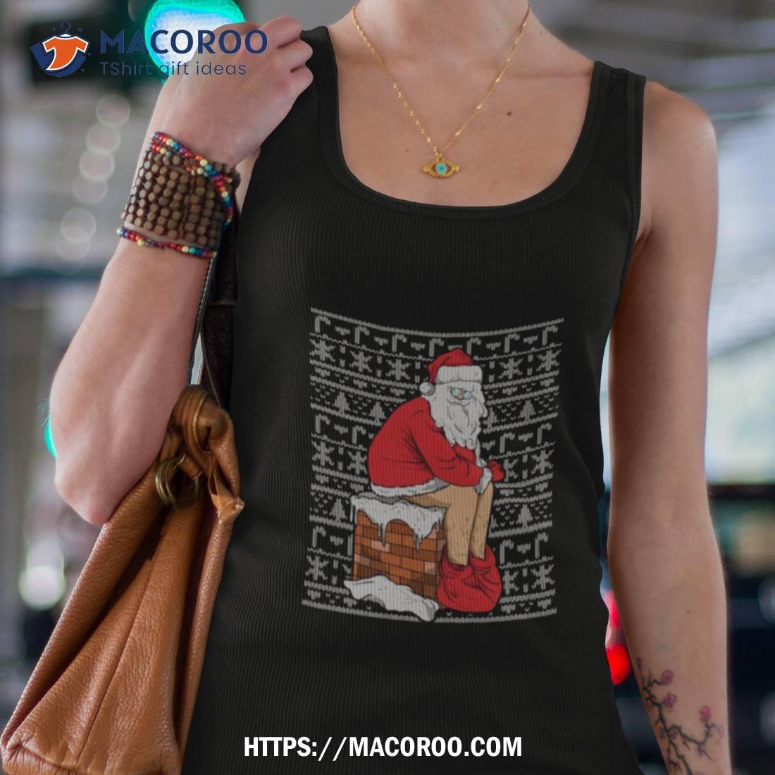 Santa Chimney Poop Shirt Santa Chimney Poop Shirt