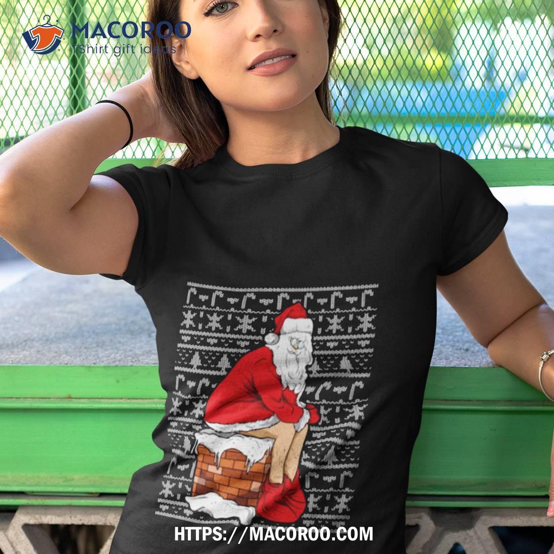 Santa Chimney Poop Shirt Santa Chimney Poop Shirt