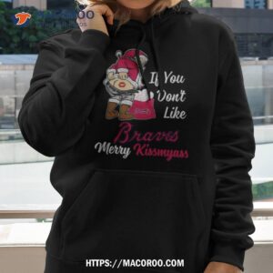 santa claus if you don t like atlanta braves merry kissmyass t shirt hoodie 2