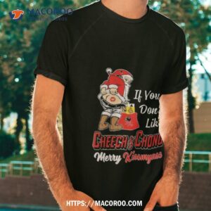 Santa Claus If You Don’t Like Cheech & Chong Merry Kissmyass 2023 Shirt