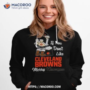 santa if you don t like cleveland browns merry kissmyass 2023 christmas t shirt hoodie 1