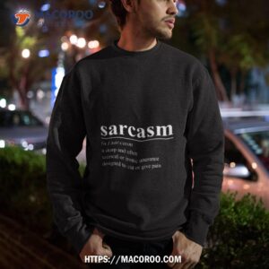 sarcasm word definition invershirt sweatshirt