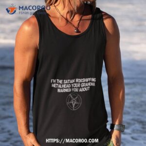 Satan Worshipping Metalhead Shirt 3 satan worshipping metalhead shirt tank top