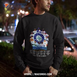 seattle mariners players thank you for the memories signatures shirt sweatshirt