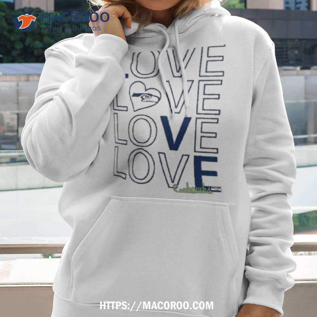 Seattle Seahawks City Pride team Seattle is Love shirt, hoodie