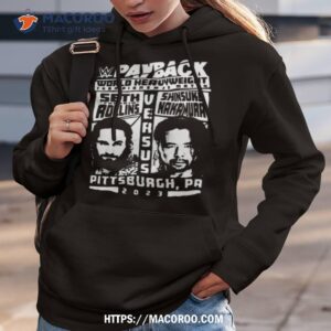 seth freakin rollins vs shinsuke nakamura 2023 payback world heavyweight championship match photo design shirt hoodie 3