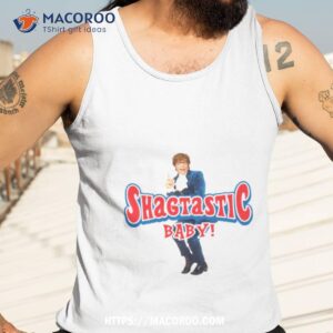 shagtastic baby shirt tank top 3