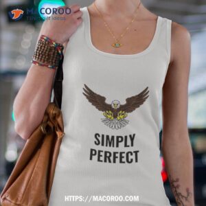 Simply Perfect Eagle Shirt 2 simply perfect eagle shirt tank top 4
