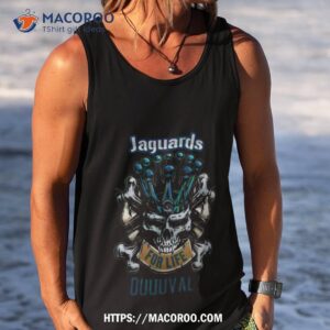 Skull Crown Jacksonville Jaguars For Life Duuuval Shirt 3 skull crown jacksonville jaguars for life duuuval shirt tank top