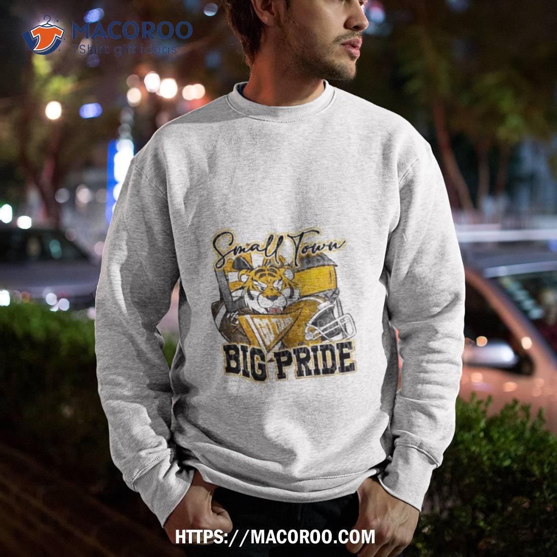 Small Town Big Pride Tigers Football Sublimation Design Shirt Small Town Big Pride Tigers Football Sublimation Design Shirt