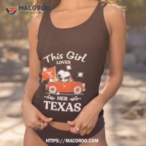 snoopy and woodstock driver car this girl love her texas longhorn shirt tank top 1