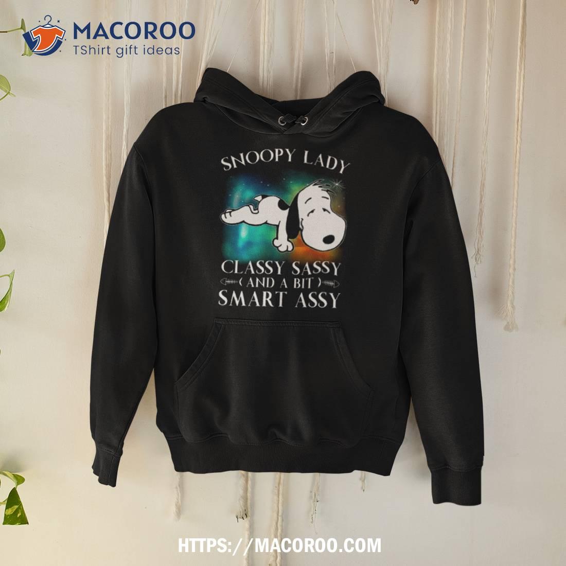 Snoopy Lady Classy Sassy And A Bit Smart Assy Shirt Snoopy Lady Classy Sassy And A Bit Smart Assy Shirt