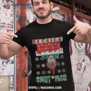 Snotface Merry Christmas Shirt