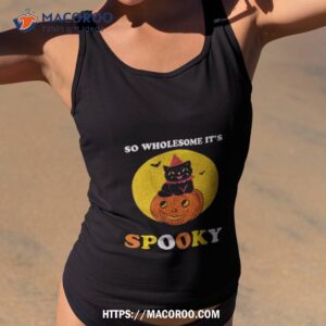 so wholesome it s spooky halloween t shirt tank top 2