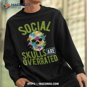 social skills saying funny halloween skulls pun art meme shirt sweatshirt