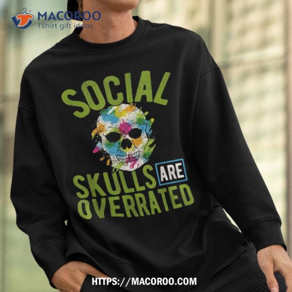 Social Skills Saying Funny Halloween Skulls Pun Art Meme Shirt