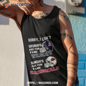 sorry i can t saturdays are for the arizona wildcats are for the arizona cardinals 2023 shirt tank top 1