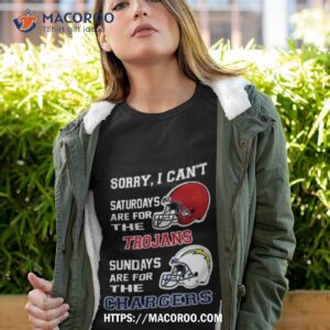 Sorry I Can’t Saturdays Are For The Usc Trojans Are For The Los Angeles Chargers 2023 Shirt Sorry I Can’t Saturdays Are For The Usc Trojans Are For The Los Angeles Chargers 2023 Shirt