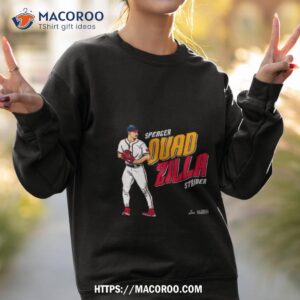 spencer strider quadzilla mlbpa 2023 shirt sweatshirt 2
