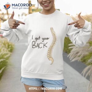 Spine Puns I Got Your Back Shirt 2 spine puns i got your back shirt sweatshirt 1