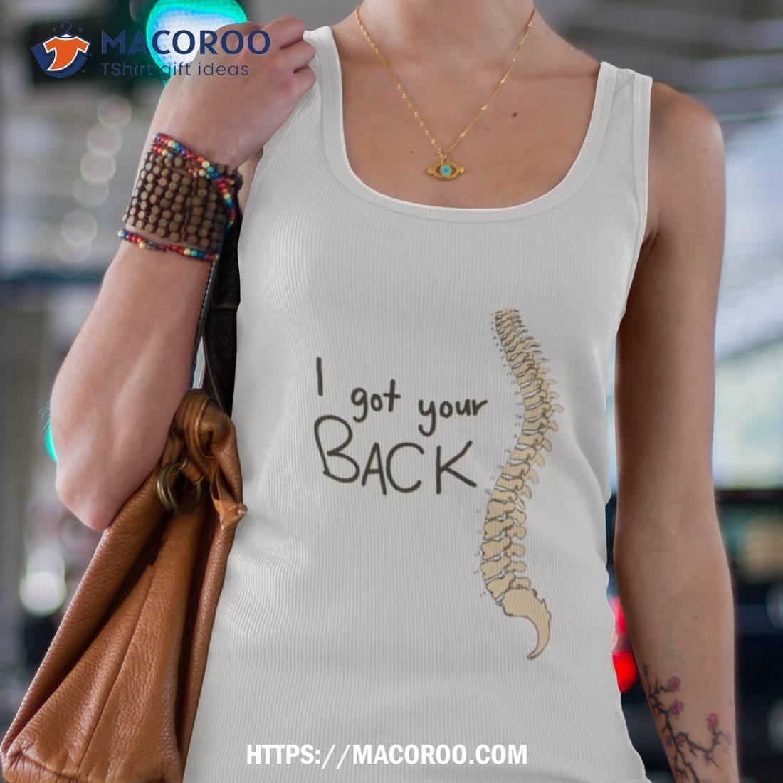 Spine Puns I Got Your Back Shirt Spine Puns I Got Your Back Shirt