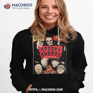 spooky shorts stories free gather round the campfire art t shirt hoodie 1