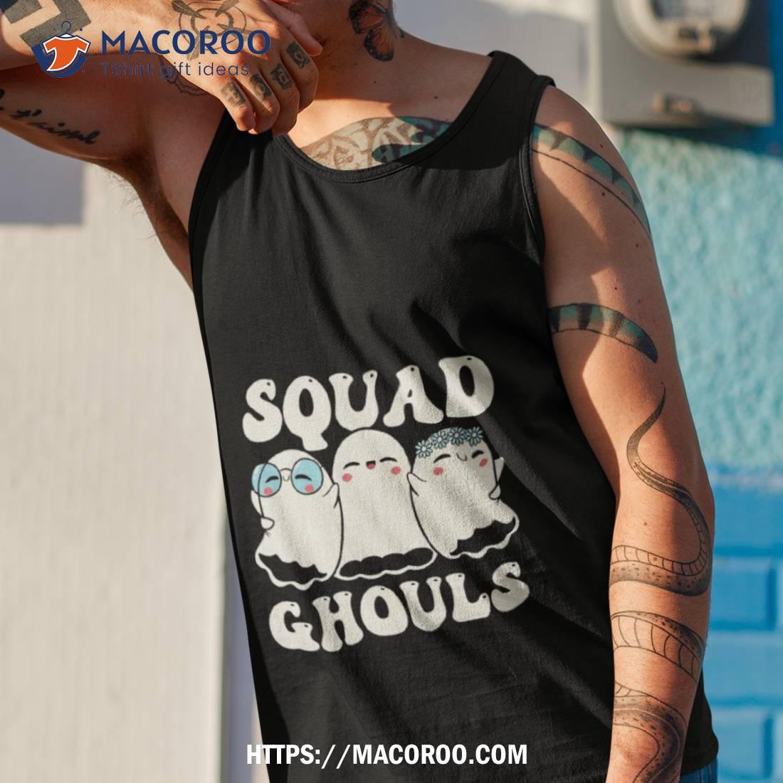 Squad Ghouls Halloween Shirt Squad Ghouls Halloween Shirt