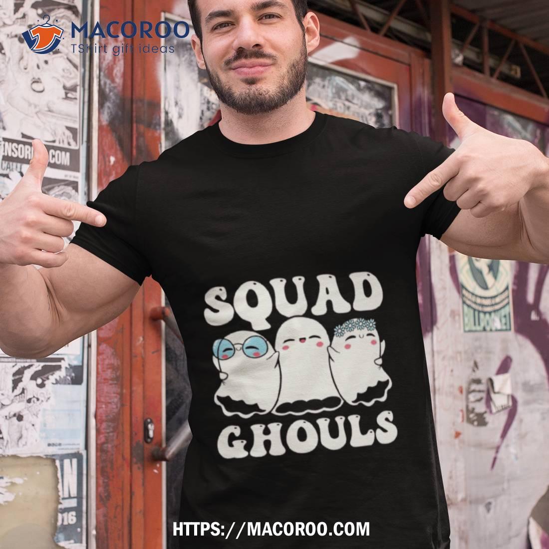 Squad Ghouls Halloween Shirt Squad Ghouls Halloween Shirt