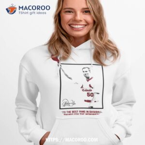 St Louis Cardinals Adam Wainwright To The Best Fans In Baseball Thanks For The Memories Signature Shirt 2 st louis cardinals adam wainwright to the best fans in baseball thanks for the memories signature shirt hoodie 1