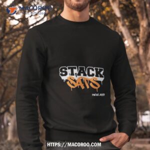 stack sats relai app shirt sweatshirt