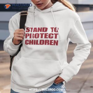 Stand To Protect Children Shirt