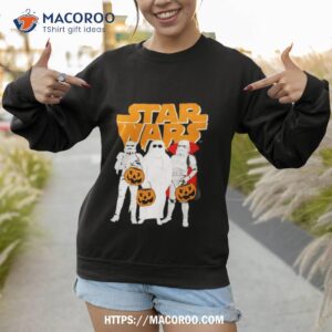 Star Wars Stormtroopers Trick Or Treating Shirt 2 star wars stormtroopers trick or treating shirt sweatshirt 1