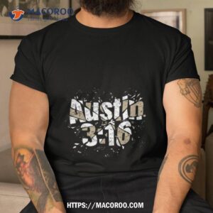 Stone Cold Steve Austin 3 16 Shattered T Shirt