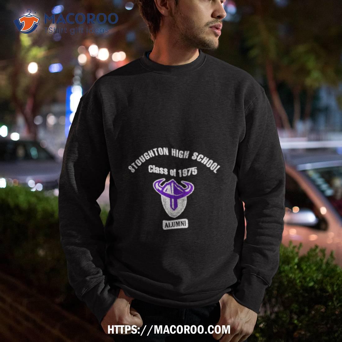 Stoughton High School Class Of 1975 Alumni Shirt Stoughton High School Class Of 1975 Alumni Shirt