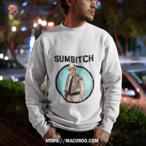 Sumbitch Smokey And The Bandishirt 2 sumbitch smokey and the bandishirt sweatshirt