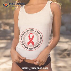 Support Educate Care Cure Hiv Aids Awareness Shirt