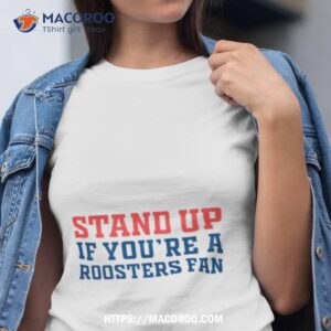 sydney roosters chookpen stand up shirt tshirt