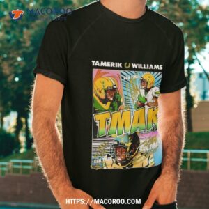 Tamerik Williams Run Tmak Art Poster Design Shirt Tamerik Williams Run Tmak Art Poster Design Shirt