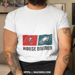 Tampa Bay Buccaneers Vs Philadelphia Eagles House Divided Shirt