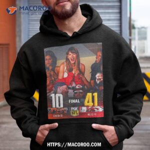 Taylor Swift Dating Rumors With Travis Kelce Kansas City Cheifs Win 41 10 T Shirt