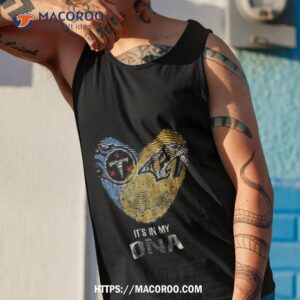 Tennessee Titans And Nashville Predators Heart It’s In My Dna 2023 Shirt 3 tennessee titans and nashville predators heart it s in my dna 2023 shirt tank top 1