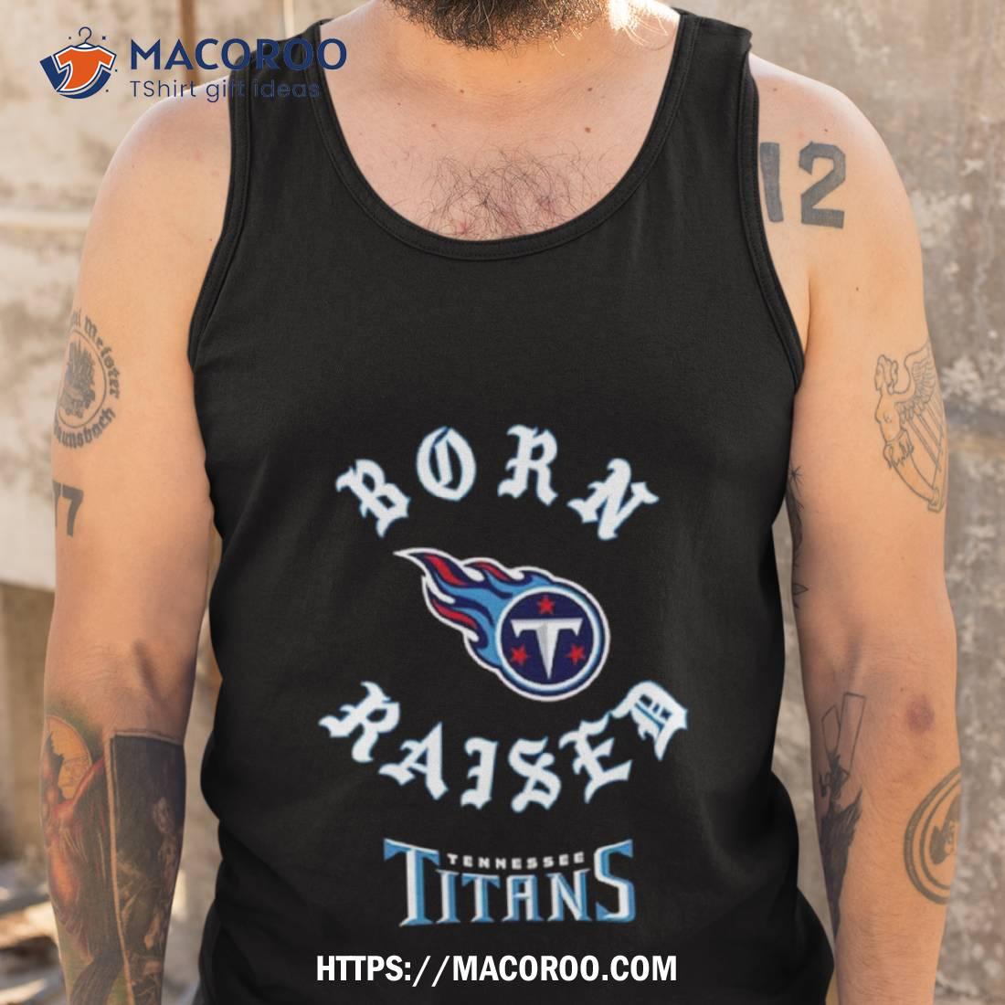 Unisex Born x Raised Black Tennessee Titans T-Shirt