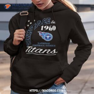 Tennessee Titans Est 1960 National Football League Shirt