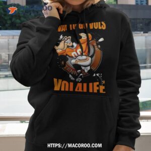 Tennessee Vols Way To Go Vols Vol For Life T Shirt